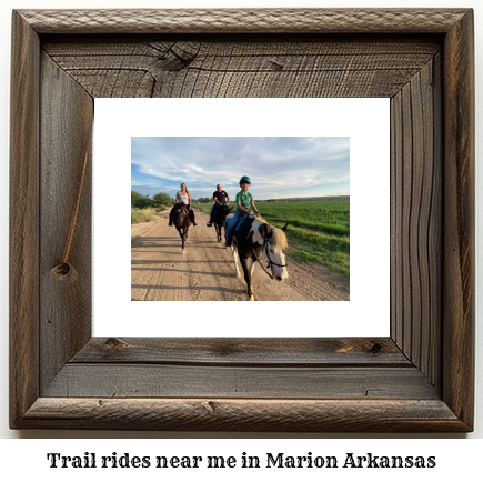 trail rides near me in Marion, Arkansas